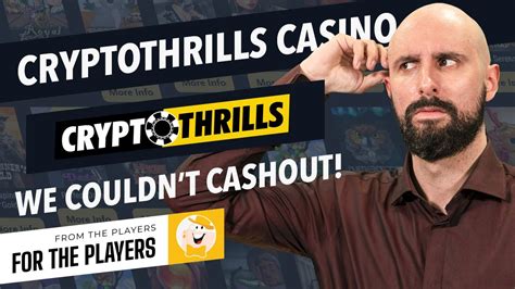 CryptoThrills Casino  Вывод игрока отменен.